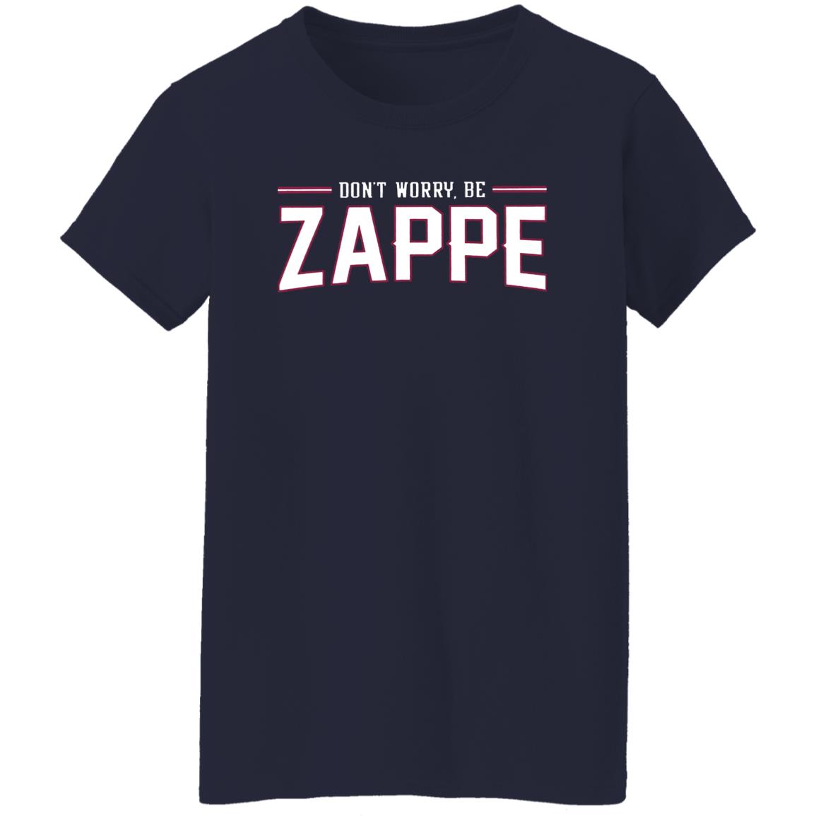 DONT WORRY, BE ZAPPE SHIRT Bailey Zappe, New England Patriots