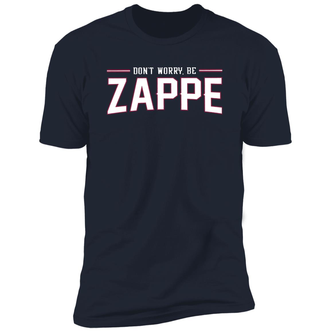 DONT WORRY, BE ZAPPE SHIRT Bailey Zappe, New England Patriots - Ellie Shirt