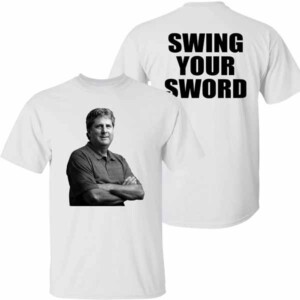 Mike Leach – Swing Your Sword Shirt Shirt copy