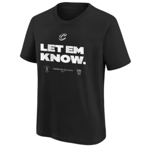 LET EM KNOW SHIRT 2023 NBA Playoffs, Cleveland Cavaliers