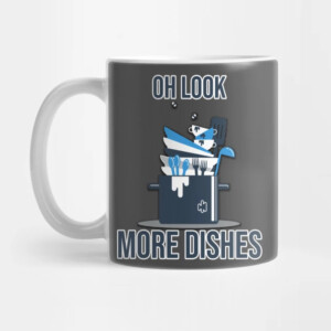 Oh Look, More Dishes Mug