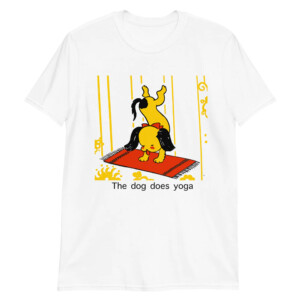 The Dog Does Yoga Shirt