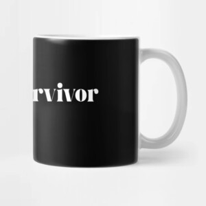 Trauma Survivor Mug1