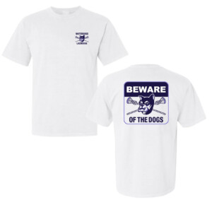 BEWARE OF THE DOGS SHIRT Waterdogs Lacrosse Club