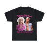 S(he's) Bro(ken) Because s(he) be(lie)ve(d) Shirt Barbie 2023