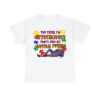 You Think I'm Mysterious, That's Just My Autism Powers Shirt