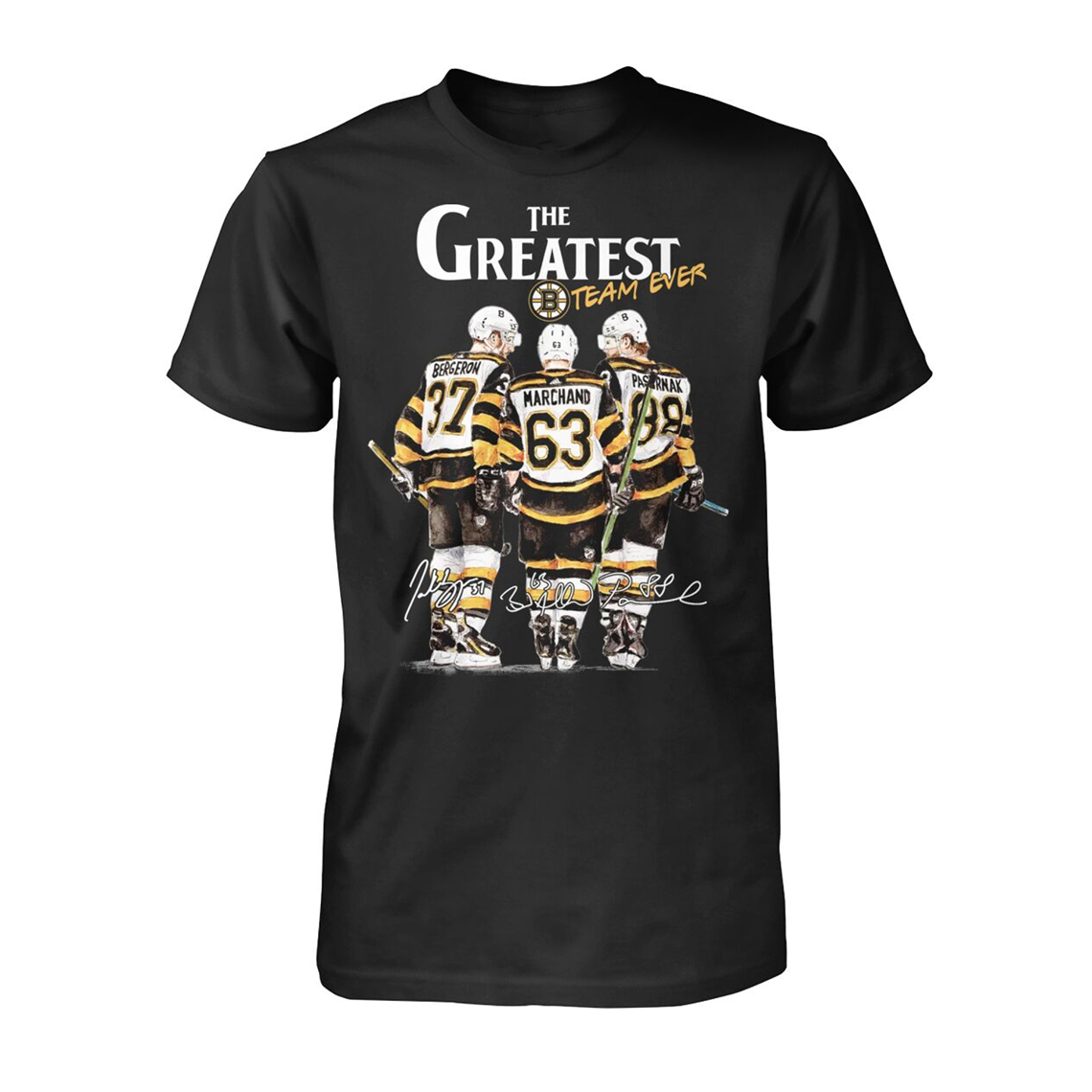 BOSTON HOCKEY -THE GREATEST TEAM EVER SHIRT Patrice Bergeron, Brad Marchand, David Pastrnak, Boston Bruins BOSTON HOCKEY THE GREATEST TEAM EVER SHIRT Patrice Bergeron, Brad Marchand, David Pastrnak, Boston Bruins