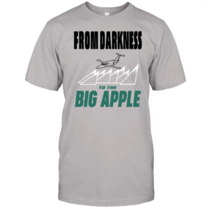 From Darkness To The Big Apple Shirt Aaron Rodgers, New York Jets