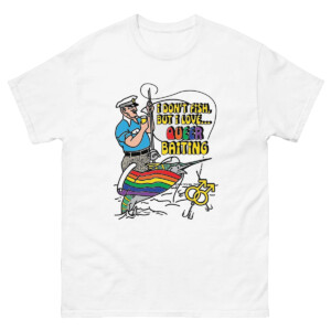 I Don't Fish But I Love Queer Baiting Shirt