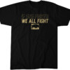 IF ONE FIGHTS WE ALL FIGHT SHIRT Colorado Buffaloes