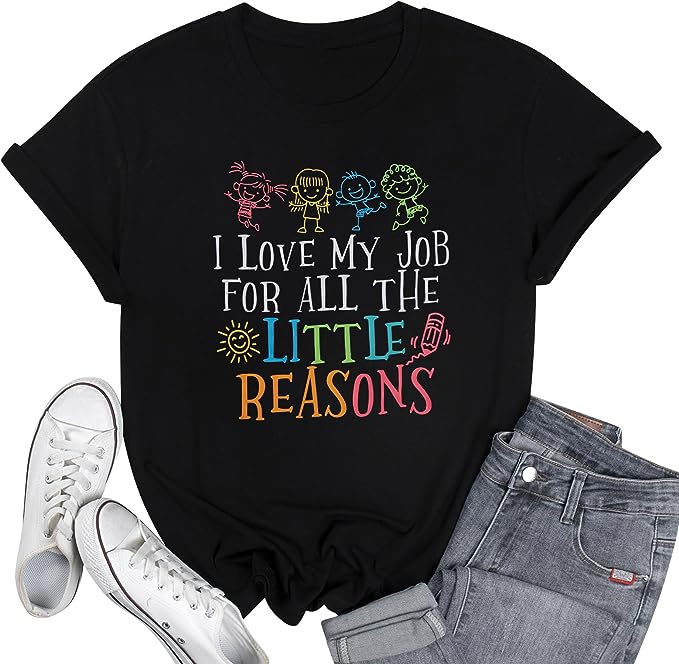 Teacher Shirts Women Love My Job for All The Little Reasons T Shirt School Shirt Teacher Shirts Women Love My Job for All The Little Reasons T Shirt School Shirt
