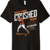 Been There Crushed That Shirt Alex Bregman, Houston Astros