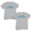 LET THE BIG DAWGS EAT Shirt Penn State Lions