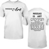 NIGGAS IS ART SHIRT Black Lives matter