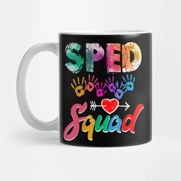 SPED Squad Special Education Teacher Squad Gift for Teacher Mug SPED Squad Special Education Teacher Squad Gift for Teacher Mug