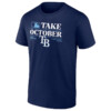 TAKE OCTOBER SHIRT MLB 2023 Postseason, Tampa Bay Rays