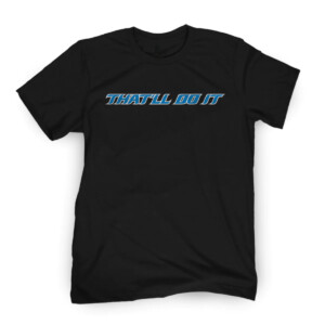 THAT'LL DO IT SHIRT Jared Goff, Detroit Lions