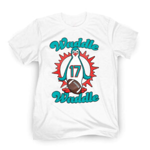 WADDLE WADDLE SHIRT Penguin, Jaylen Waddle, Miami Dolphins