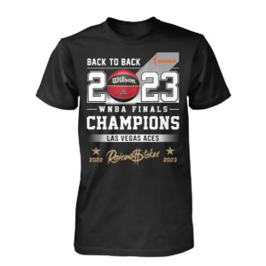 BACK TO BACK RAISE THE STAKES SHIRT 2023 WNBA FINALS CHAMPIONS ROSTER, Las Vegas Aces
