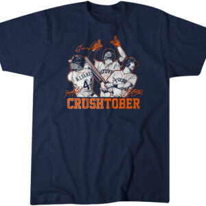 CRUSHTOBER SHIRT 2023 AL West Division, José Altuve, Yordan Álvarez, Kyle Tucker, Houston Astros