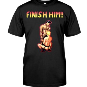 FINISH HIM SHIRT Evan Ross Katz