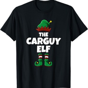 Funny Car Guy Gift Carguy Elf Christmas Party Pajama T Shirt