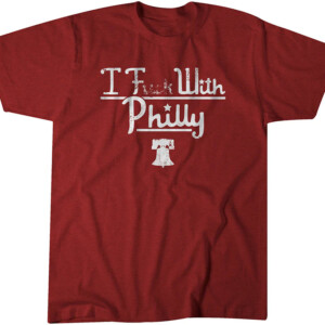 I FUCK WITH PHILLY SHIRT Nick Castellanos, Philadelphia Phillies