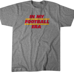 IN MY FOOTBALL ERA SHIRT kansas City Chiefs