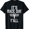 Race Day Yall Checkered Flag Racing Car Driver Racer Gift T Shirt