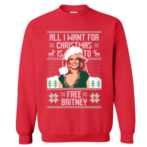 ALL I WANT FOR CHRISTMAS IS TO FREE BRITNEY UGLY SWEATER Britney Spears
