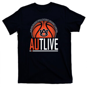 AUTLIVE SHIRT Auburn Basketball's Fight Against Cancer, Auburn Tigers