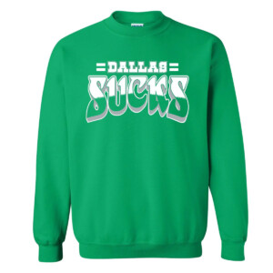 DALLAS SUCKS SHIRT Philadelphia Eagles