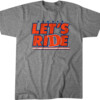 DENVER LET'S RIDE SHIRT Denver Broncos