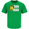 Dan The Man Shirt Dan Lanning, Oregon Ducks