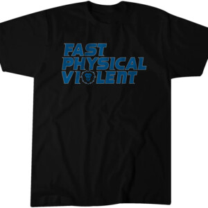 FAST PHYSICAL VIOLENT SHIRT Detroit Lions