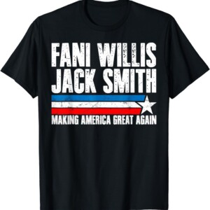 Fani Willis Jack Smith For President 2024 Retro Men Women T Shirt