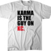 Karma Is The Guy On KC Shirt Taylor Swift, Travis Kelce, Kansas City Chiefs