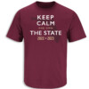 Keep Calm and Own The State Shirt Florida State Seminoles