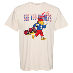 SEE YOU LATER SHIRT Texas Tech, Kansas Jayhawks
