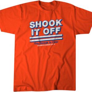 SHOOK IT OFF The Streak Is Over Shirt Denver Broncos