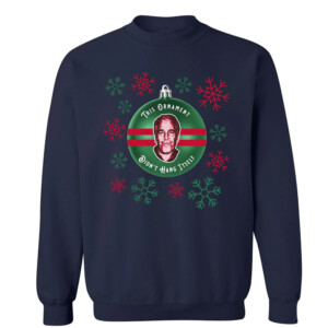THIS ORNAMENT DIDN'T HANG ITSELF UGLY SWEATER SHIRT Jeffrey Epstein