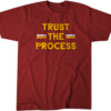 TRUST THE PROCESS SHIRT Washington Commanders