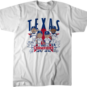 WORLD CHAMPIONS CARICATURES SHIRT 2023 World Series Champions, Bombi, Boch, Seags, Simmy, Texas Rangers