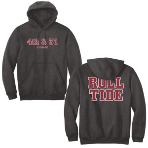 4Th & 31 ROLL TIDE SHIRT Auburn Tigers, Alabama Crimson Tide