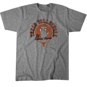 5X NATIONAL CHAMPIONS SHIRT Texas Volleyball, Texas Longhorns