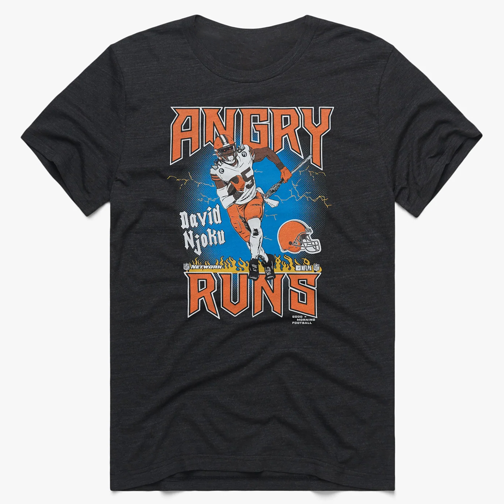 Angry Runs Browns David Njoku Shirt Cleveland Browns Angry Runs Browns David Njoku Shirt Cleveland Browns
