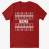 BAMA UGLY CHRISTMAS SHIRT Alabama Crimson Tide