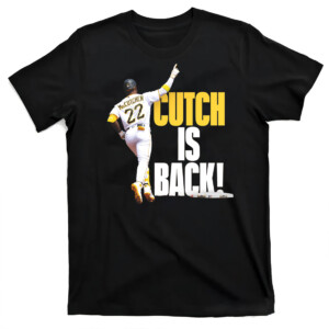 CUTCH IS BACK SHIRT Andrew McCutchen, Pittsburgh Pirates