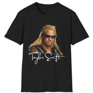 DOG the Bounty Hunter Shirt Taylor Swift, Funny Swiftie
