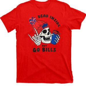 Dead Inside But Go Bills Shirt Funny Skull, Buffalo Bills